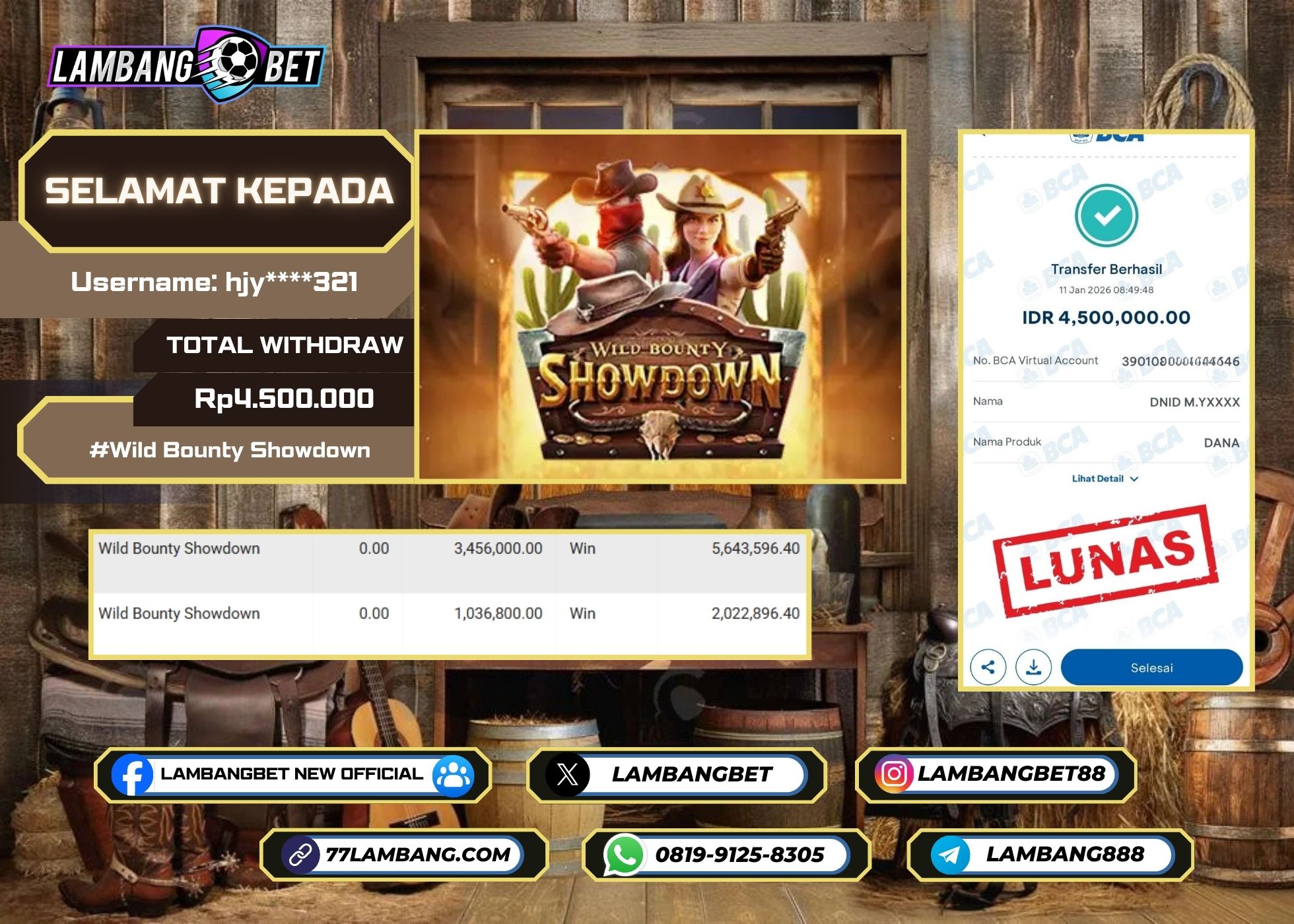 LAMBANGBET [11 JANUARI 2026] JACKPOT SLOT Wild Bounty Showdown "Rp4.500.000" LUNAS